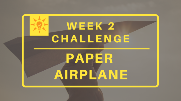 Week 2: Paper Airplane
