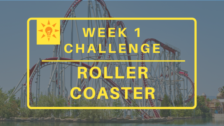 Week 1: Roller Coaster