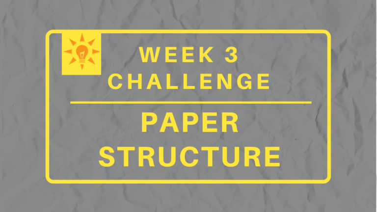 Week 3: Paper Structure