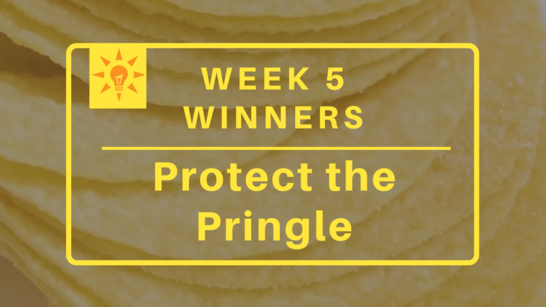 Week 5: Protect the Pringle Winners