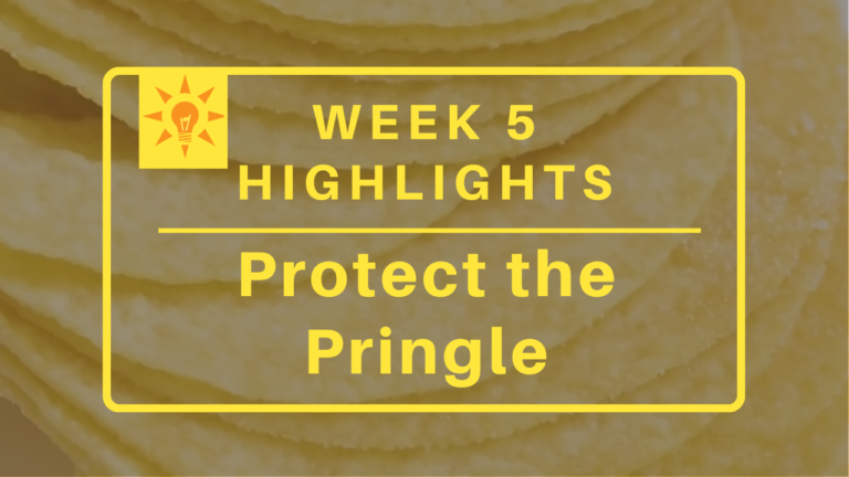 Week 5: Protect the Pringle Highlights