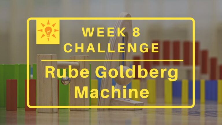 Week 8: Rube Goldberg Machine